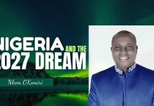 NIGERIA AND THE 2027 DREAM