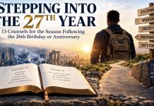 STEPPING INTO THE 27TH YEAR: 13 Counsels for the Season Following the 26th Birthday or Anniversary