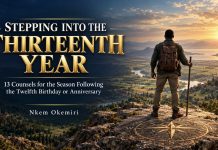 STEPPING INTO THE THIRTEENTH YEAR Stepping Into the Thirteenth Year—13 biblical counsels for the season following a twelfth birthday or anniversary by Nkem Okemiri