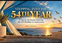 STEPPING INTO THE 54TH YEAR: 13 Tips for the Season Following the 53rd Birthday or Anniversary